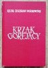 Zdzisław Peszkowski Krzak gorejący. Antologia polskiej poezji religijnej [dedykacja autorska]